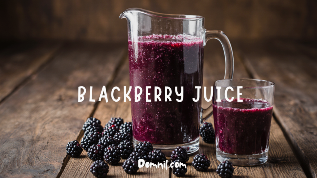 blackberry juice