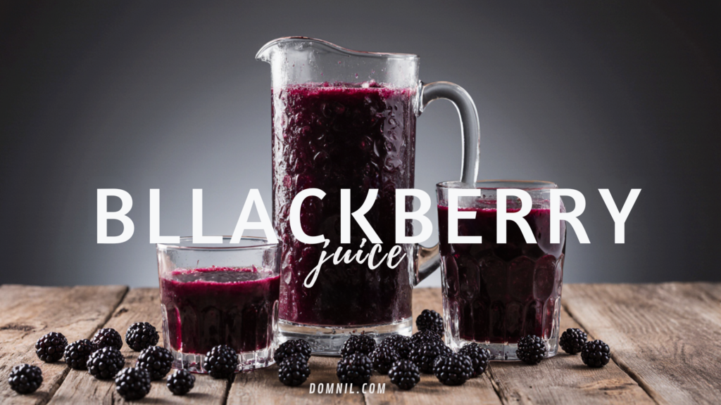 blackberry juice