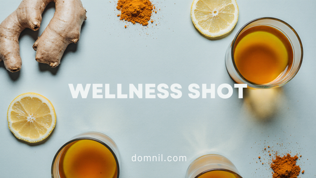Wellness Shot 