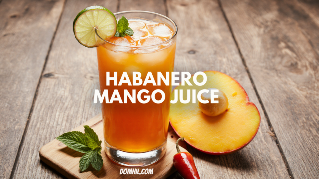 Habanero Mango Juice