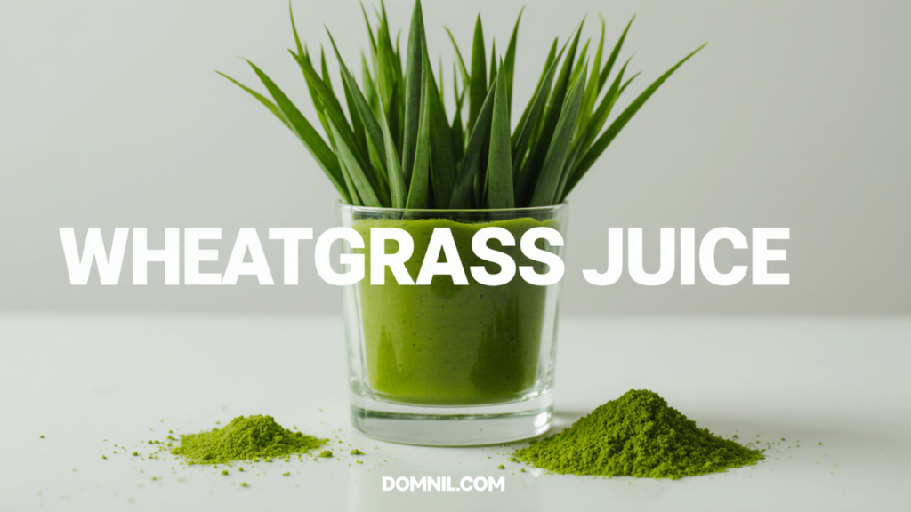 wheatgrass juice