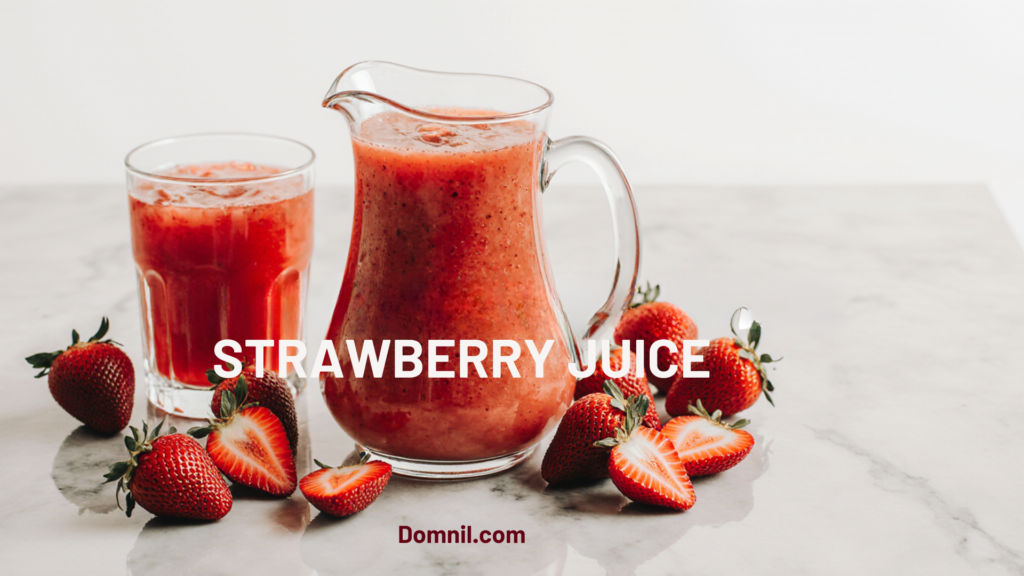 strawberry juice