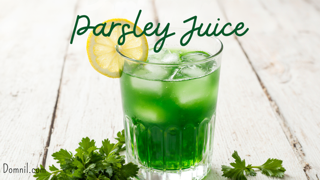 Parsley Juice