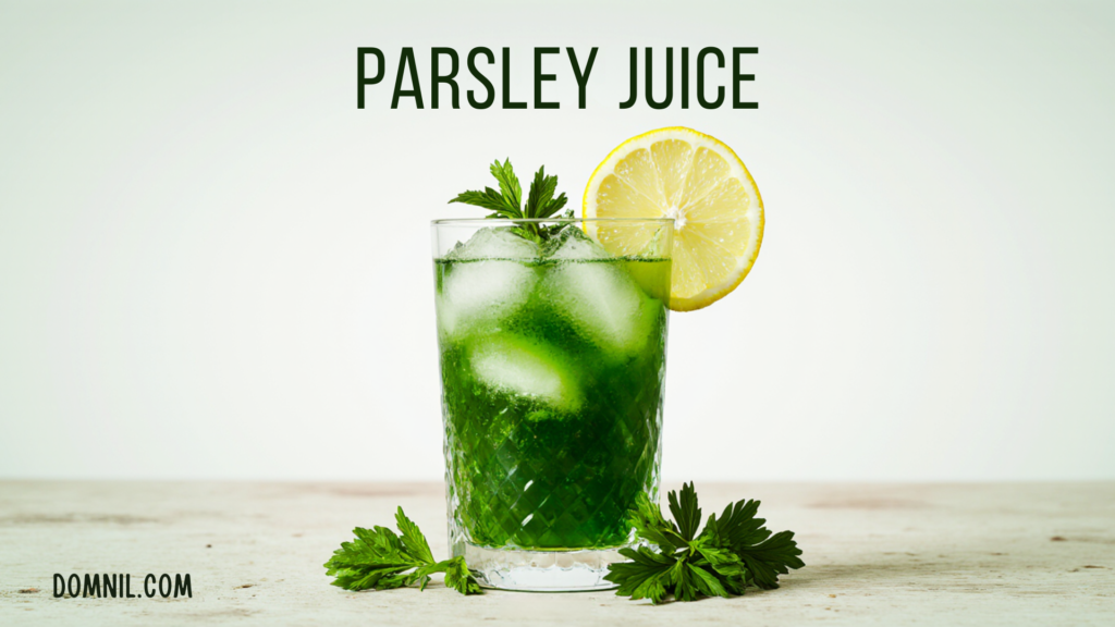 Parsley Juice