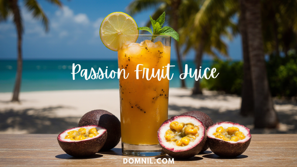 Passion Fruit Juice