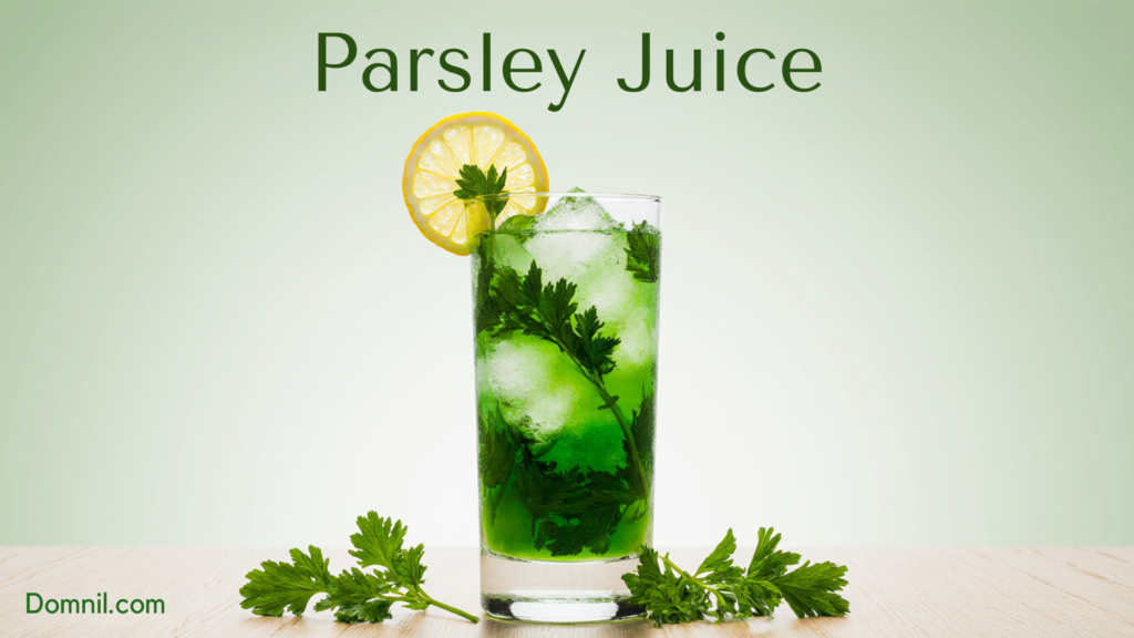 Parsley Juice